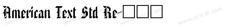 American Text Std Re字体转换